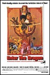 My recommendation: Enter the Dragon